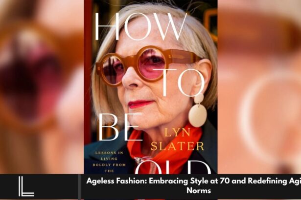 Ageless Fashion: Embracing Style at 70 and Redefining Aging Norms