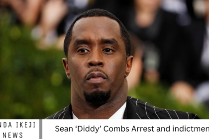 Sean ‘Diddy’ Combs Arrest and indictment